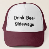 Drink Bier Sideways Truckerkappe (Vorderseite)