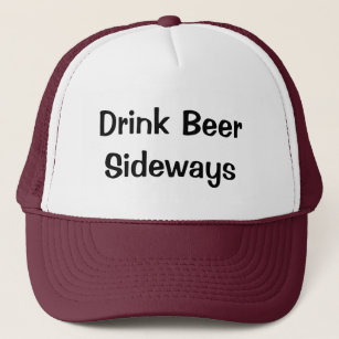 Drink Bier Sideways Truckerkappe