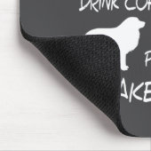 Drink Coffee And Pet Great Pyrenees Funny Gift Shi Mousepad (Ecke)