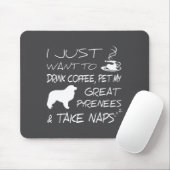 Drink Coffee And Pet Great Pyrenees Funny Gift Shi Mousepad (Mit Mouse)