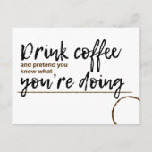 "Drink coffee" Anführungskarte Postkarte (Vorderseite)