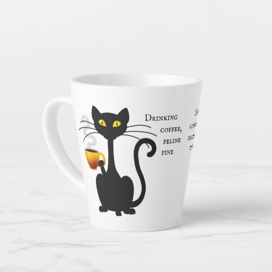 Drink Coffee Feline Fine - 12 oz. Letzte Tasse (Linke Ecke)