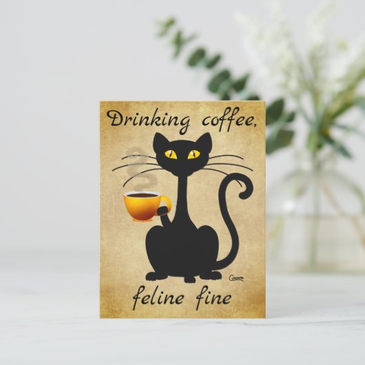 Drink Coffee Feline Fine - Postkarte (Stehend Vorderseite)