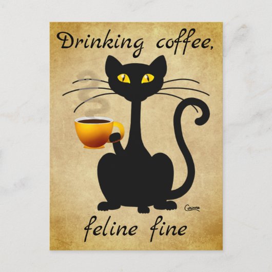 Drink Coffee Feline Fine - Postkarte (Vorderseite)