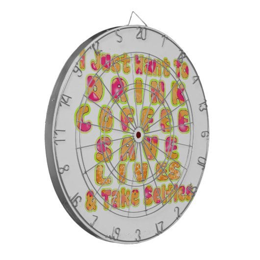 Drink Coffee Rett Lives & Take Selfy Art Print Dartscheibe (Vorderseite Links)
