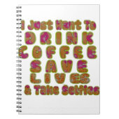 Drink Coffee Rett Lives & Take Selfy Art Print Notizblock (Vorderseite)