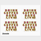 Drink Coffee Rett Lives & Take Selfy Art Print Rechteckiger Aufkleber (Blatt)