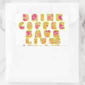 Drink Coffee Rett Lives & Take Selfy Art Print Rechteckiger Aufkleber (Tasche)