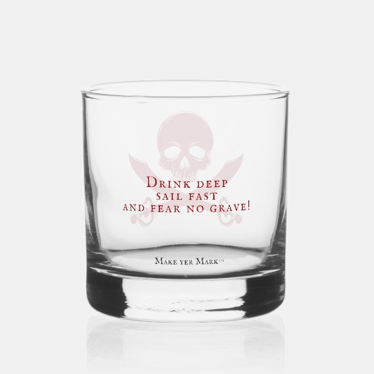 "Drink Deep, Sail Fast" Trinkbehälter Whiskey Glas (Rückseite)