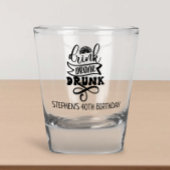 Drink Drank Drunk Birthday Party Favor Celebration Schnapsglas