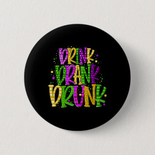 Drink getrunken Betrunken Mardi Festival Moon and  Button