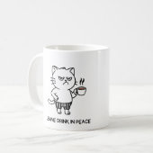 Drink in Peace Introvert Coffee Grumpy Cat Tasse (Vorderseite Links)