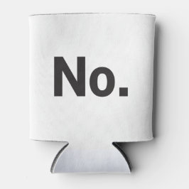 Drink Koozy: No. Dosenkühler