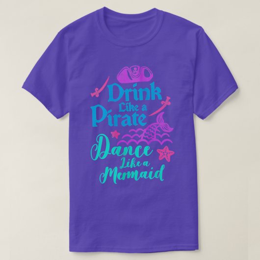 Drink Like A Pirate Dance Like A T-Shirt (Design vorne)