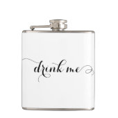 Drink Me Elegante Script Flask Flachmann (Vorderseite)