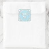 "Drink Me" Wunderland Tee Party Cheeky Blue Quadratischer Aufkleber (Tasche)