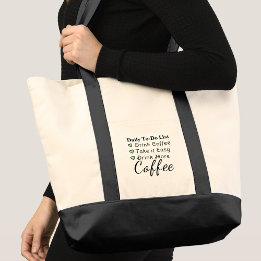 Drink more coffee to do list green tragetasche