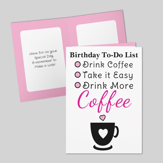 Drink more coffee white pink birthday karte