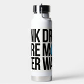DRINK MORE WATER with a blue drop icon Trinkflasche (Links)