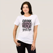Drink Tance Wiederholung Girls Trip Tri-Blend Shirt (Vorderseite voll)