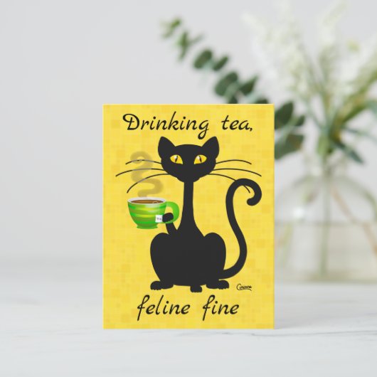 Drink Tea Feline Fine - Postkarte (Stehend Vorderseite)