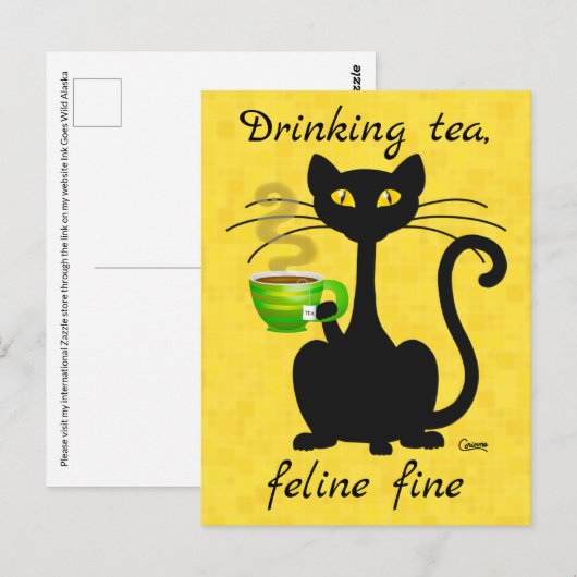 Drink Tea Feline Fine - Postkarte (Vorne/Hinten)
