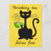 Drink Tea Feline Fine - Postkarte (Vorderseite)