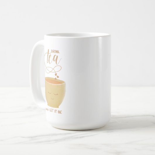 Drink Tea & Let It be - Cute Cup Kaffeetasse (Vorderseite Links)