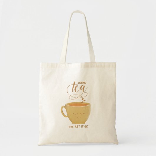 Drink Tea & Let It Be - Tote Bag Tragetasche (Vorne)