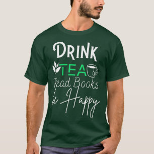 Drink Tee lesen Bücher glücklich Essential TShirt