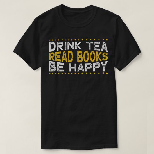 Drink Tee lesen Bücher glücklich sein 2 (Design vorne)