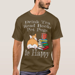 Drink Tee lesen Bücher glücklich sein Corgi Mama H