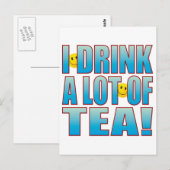 Drink Tee Life B Postkarte (Vorne/Hinten)