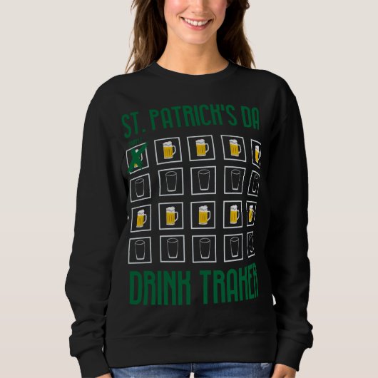 Drink Tracker Long Sleeve - Cool St Patrick Day G Sweatshirt (Vorderseite)