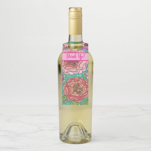 "Drink Up!" Floral Wine Gift Tag Flaschenanhänger (Auf Flasche)