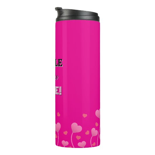 Drink up! Fun loving pretty Thermosbecher (Nach rechts gedreht)