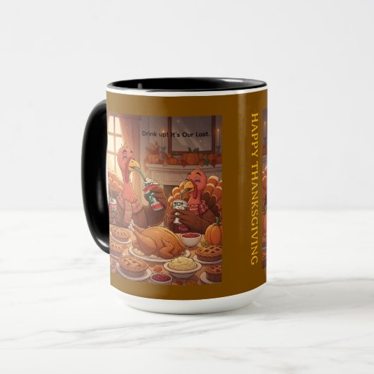Drink up Thanksgiving Mug Tasse (Vorderseite Links)