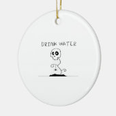 Drink Water - Eat Drink And Be Scary Retro Classic Keramik Ornament (Links)