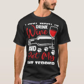 Drink Wine and Pet My Rat Terrier Rattie Humor T-Shirt (Vorderseite)