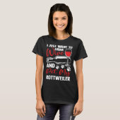 Drink Wine and Pet My Rottweiler Rottweiler T-Shirt (Vorne ganz)