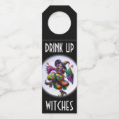 DRINKEN SIE DIE WITCHES FLASCHENANHÄNGER (Vorderseite)