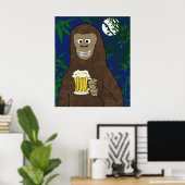 Drinkin' Bigfoot Poster (Heimbüro)
