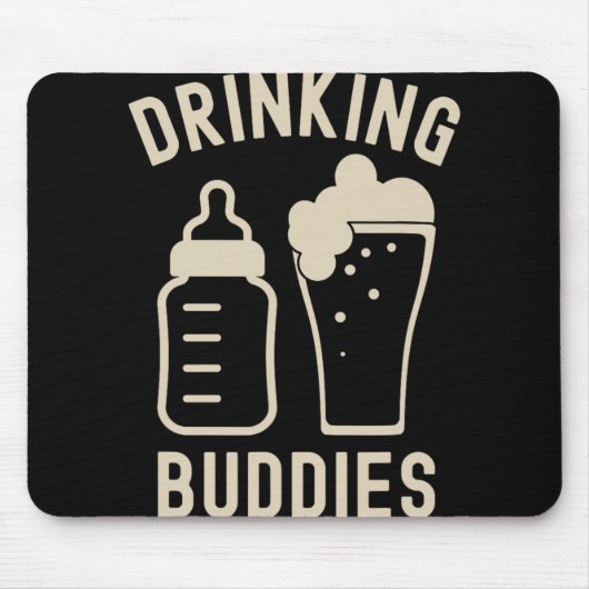 Drinking Buddies Dad Grandpa New Baby Beer And Bot Mousepad (Vorne)
