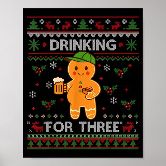 Drinking For Three Pregnancy Announcement Ugly Swe Poster (Vorne)