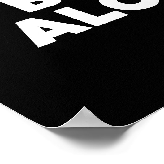 Drinks am besten allein poster (Ecke)