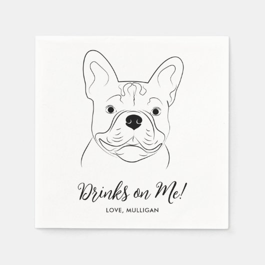 Drinks auf meiner eigenen französischen Bulldog-Ho Serviette (Vorderseite)