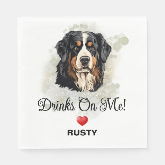 Drinks on Me Bernese Mountain Dog Serviette (Vorderseite)