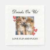 Drinks on Us Wedding Napkin with Photo Serviette (Vorderseite)