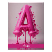 Dripping Pink Letter A - Customizable Name Poster  (Vorderseite)