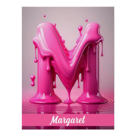 Dripping Pink Letter M - Customizable Name Poster  (Vorderseite)